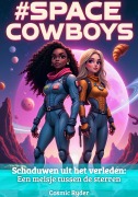 Cover-Bild zum Titel '#SPACECOWBOYS' von 'Cosmic Ryder, Cosmic Ryder'