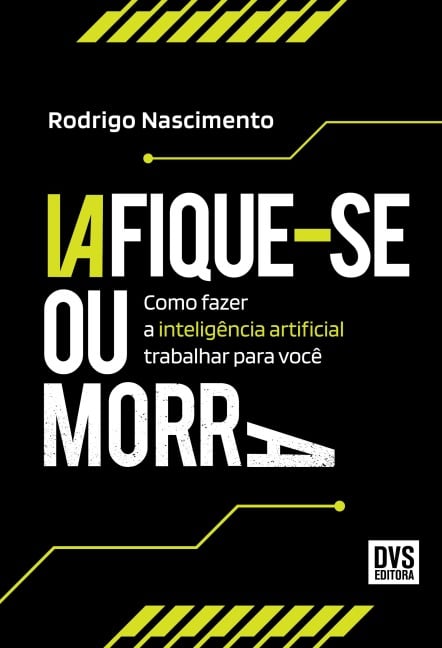 IAfique-se ou Morra - Rodrigo Nascimento