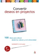 Cover-Bild zum Titel 'Convertir deseos en proyectos' von 'Norberto Siciliani'