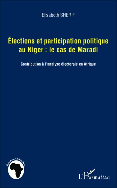 Elections et participation politique au Niger : le cas de Maradi - Sherif