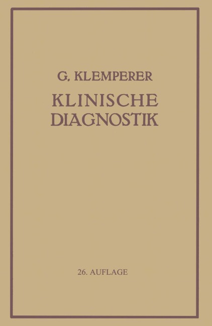 Grundriss Der Klinischen Diagnostik - Georg Klemperer