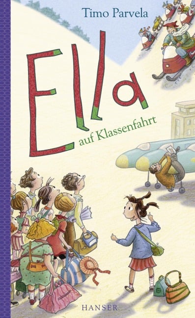 Ella auf Klassenfahrt. Bd. 03 - Timo Parvela