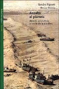 Cover-Bild zum Titel 'Assalto al pianeta. Attività produttiva e crollo della biosfera' von 'Sandro Pignatti, Bruno Trezza'
