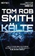 Kälte - Tom Rob Smith