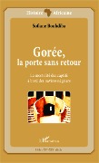 Cover-Bild zum Titel 'Gorée, la porte sans retour' von 'Bouhdiba'