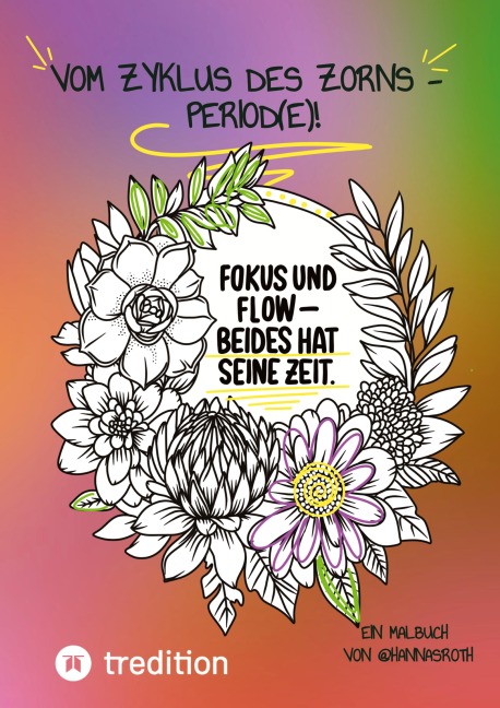 Vom Zyklus des Zorns - PERIOD(e)! - Hanna Roth