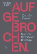 Cover-Bild zum Titel 'Aufgebrochen.' von 'Roland Hensel'