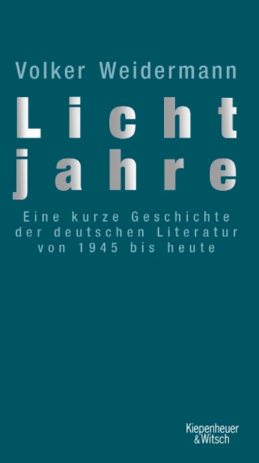 Lichtjahre - Volker Weidermann