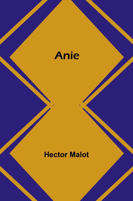 Anie - Hector Malot