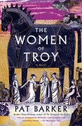 Cover-Bild zum Titel 'The Women of Troy' von 'Pat Barker'