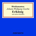 Cover-Bild zum Titel 'Johann Wolfgang Goethe: "Erlkönig" und andere Balladen' von 'Johann Wolfgang Goethe'
