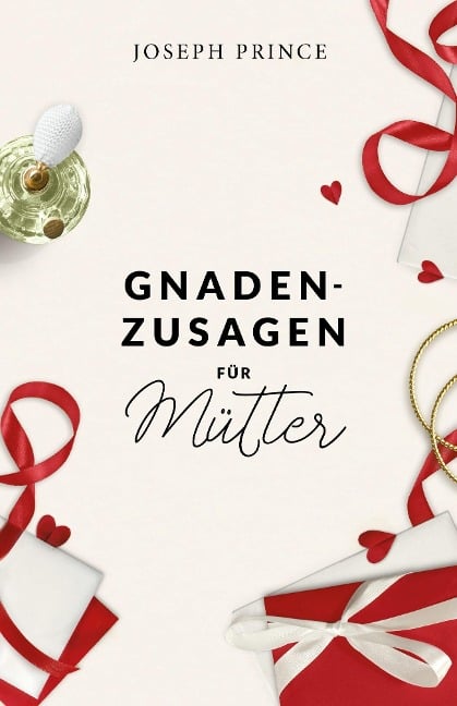 Gnadenzusagen für Mütter - Joseph Prince