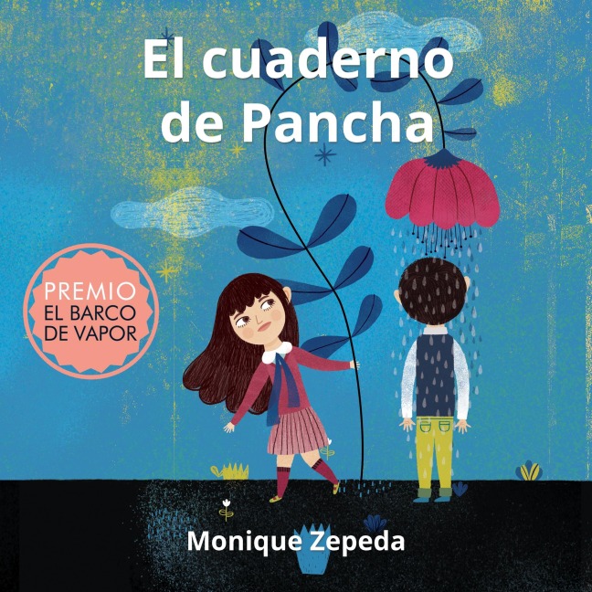 El cuaderno de Pancha - Monique Zepeda