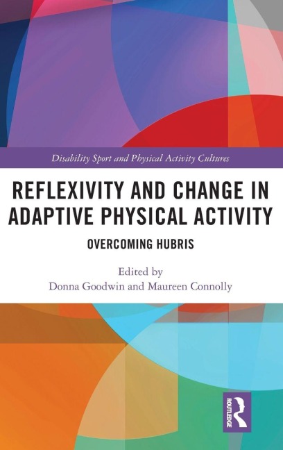 Reflexivity and Change in Adaptive Physical Activity - 