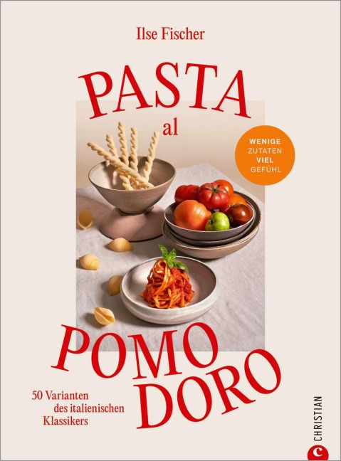 Pasta al Pomodoro - Ilse Fischer
