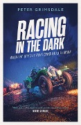 Cover-Bild zum Titel 'Racing in the Dark' von 'Peter Grimsdale'
