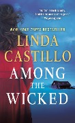 Cover-Bild zum Titel 'Among the Wicked' von 'Linda Castillo'