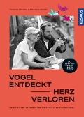 Cover-Bild zum Titel 'Vogel entdeckt - Herz verloren' von 'Antonia Coenen, Philipp Juranek'