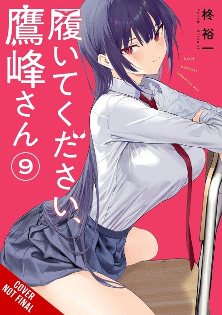 Please Put Them On, Takamine-San, Vol. 9 - Yuichi Hiiragi