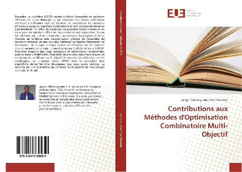 Contributions aux Méthodes d'Optimisation Combinatoire Multi-Objectif - Joseph Okitonyumbe Yula Fakanda