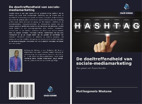 De doeltreffendheid van sociale-mediamarketing - Matlhogonolo Ntekane