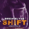 Shift - Drew Elyse