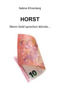 Cover-Bild zum Titel 'Horst' von 'Sabine Ehrenberg'