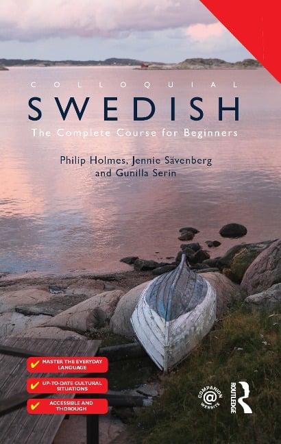 Colloquial Swedish - Philip Holmes, Jennie Sävenberg, Gunilla Serin