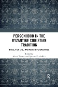 Cover-Bild zum Titel 'Personhood in the Byzantine Christian Tradition' von ''