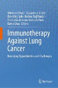 Immunotherapy Against Lung Cancer - 