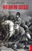 Cover-Bild zum Titel 'Waterloo Savasi' von 'Hilaire Belloc'