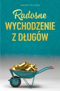 Cover-Bild zum Titel 'Radosne wychodzenie z d¿ugów - Getting Out of Debt Polish' von 'Simone Milasas'