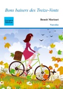 Cover-Bild zum Titel 'Bons baisers des Treize-Vents' von 'Benoit Morisset'