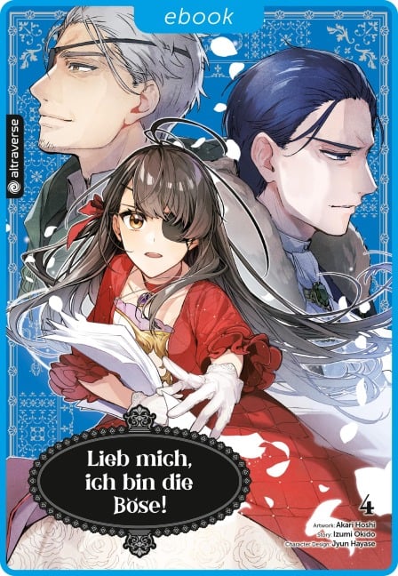 Lieb mich, ich bin die Böse! 04 - Akari Hoshi, Izumi Okido, Jyun Hayase