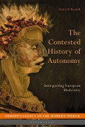 Cover-Bild zum Titel 'The Contested History of Autonomy' von 'Gerard Rosich'