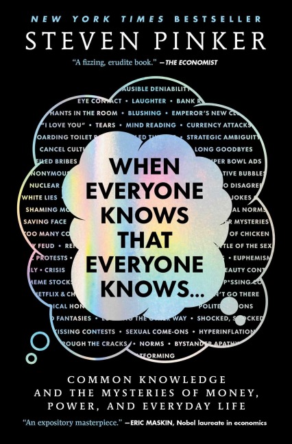 When Everyone Knows That Everyone Knows . . . - Steven Pinker