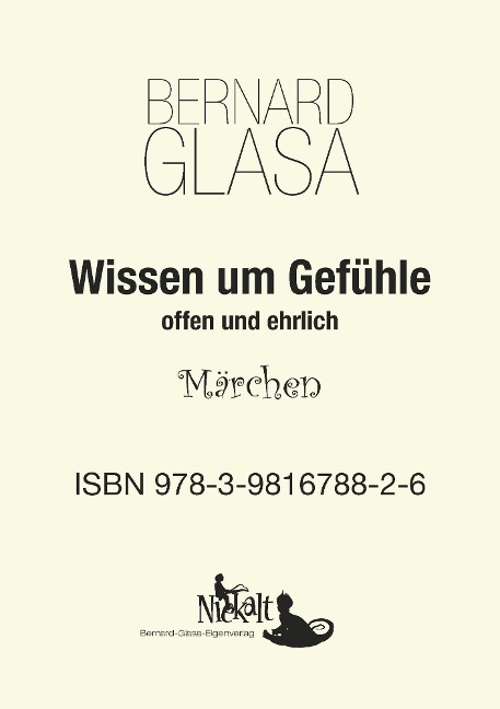 Wissen um Gefühle - Bernard Glasa