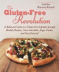 Cover-Bild zum Titel 'The Gluten-Free Revolution' von 'Caroline Shannon-Karasik'