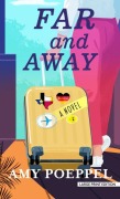 Cover-Bild zum Titel 'Far and Away' von 'Amy Poeppel'