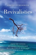 Cover-Bild zum Titel 'Revivalistics' von 'Ghil'ad Zuckermann'