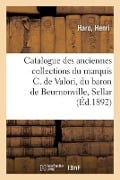 Catalogue de Tableaux Des Écoles Hollandaise, Flamande, Française, Italienne, Portraits Historiques - Henri Haro