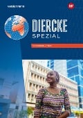 Diercke Spezial. Subsahara-Afrika. Aktuelle Ausgabe für die Sekundarstufe II - 