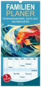Familienplaner 2026 - Unterwasserwelt, bunt und wunderschön mit 5 Spalten (Wandkalender, 21 x 45 cm) CALVENDO - Sabine Löwer