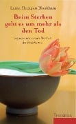 Cover-Bild zum Titel 'Beim Sterben geht es um mehr als den Tod' von 'Lama Shenpen Hookham'