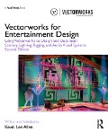 Cover-Bild zum Titel 'Vectorworks for Entertainment Design' von 'Kevin Lee Allen'