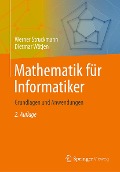 Mathematik für Informatiker - Werner Struckmann, Dietmar Wätjen
