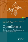 Cover-Bild zum Titel 'OpenSolaris für Anwender, Administratoren und Rechenzentren' von 'Rolf Dietze, Tatjana Heuser, Jörg Schilling'