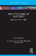Cover-Bild zum Titel 'Architectures of Existence' von 'Chris Younès'