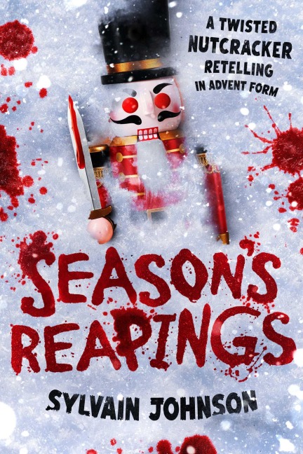 Season's Reapings - Sylvain Johnson