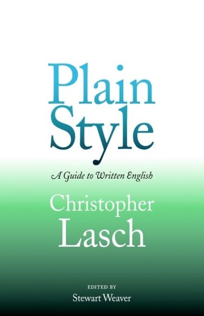 Plain Style - Christopher Lasch
